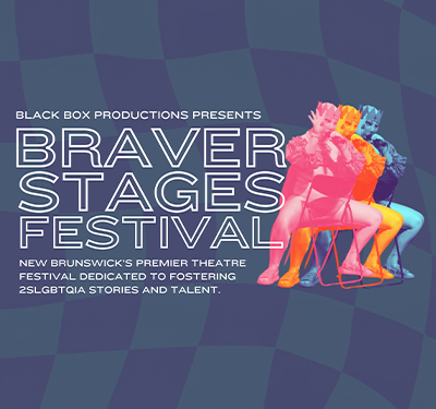 Image for Black Box Productions Presents: Braver Stages Festival