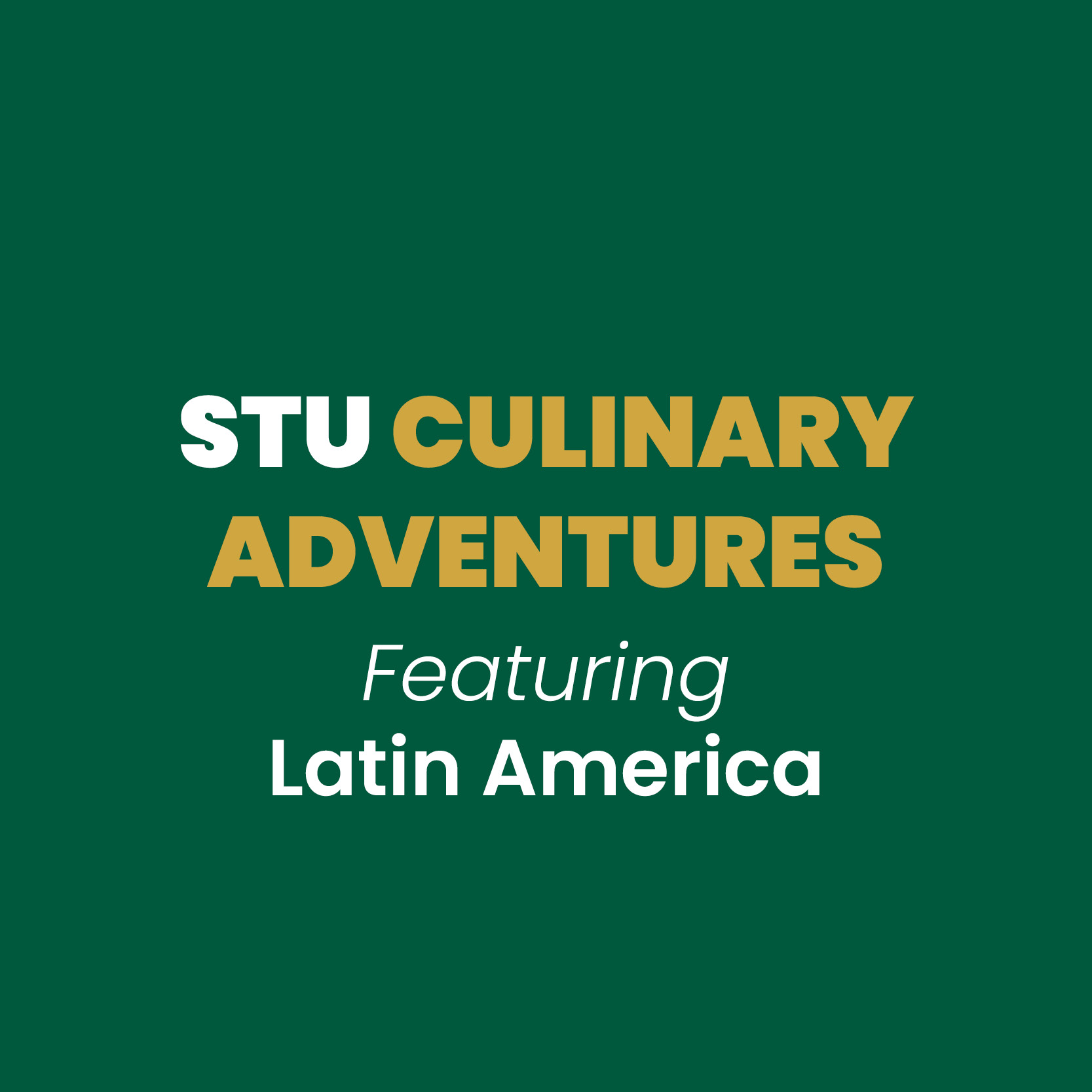 Culinary Adventures: A Taste through Latin America