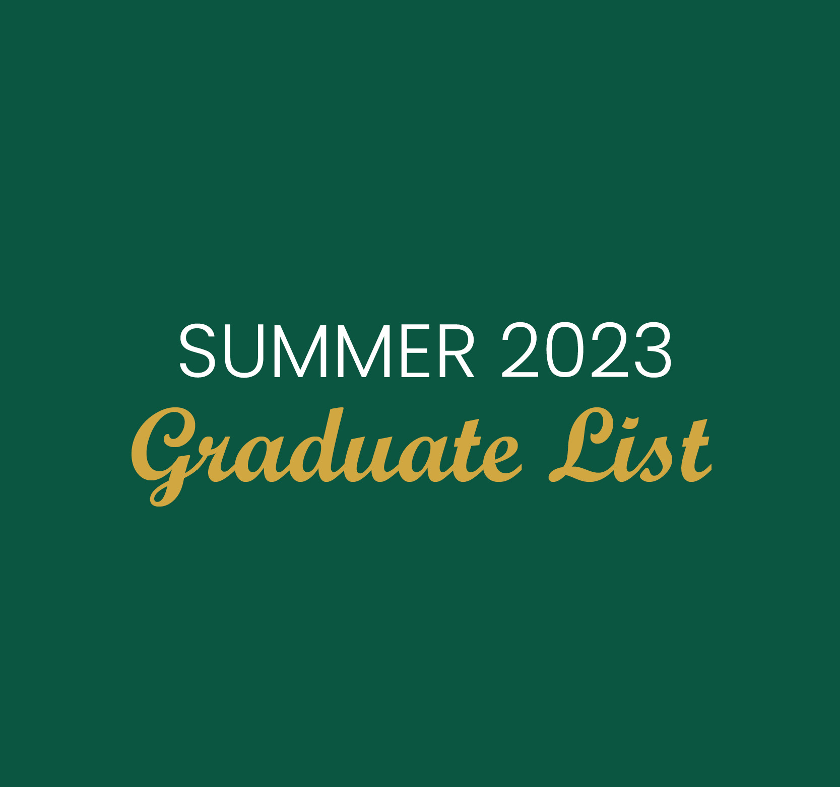 Summer Convocation 2023 - Graduate List